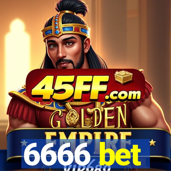 6666 bet